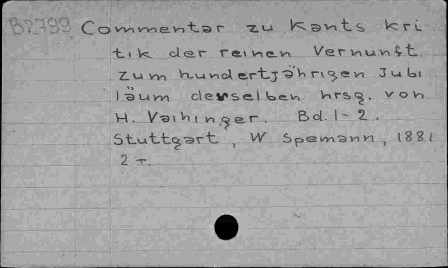 ﻿"t. > Ul do. г raineiH
Z.uvy, k.uvnclertj'a^no.en 3 м Li l-àiuwi ctevselt>eiA Urs><^. v о v~> 4. VbiHi и^ег. Bol- 1'2.
, W 5pewanH j (88/ 2 -r.